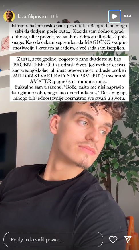 "Bože, zašto me nisi napravio kao glupu osobu?": Lazar Filipović otkrio sve o problemu sa kojim se suočava (FOTO) 2 Screenshot 2024 08 16 094506